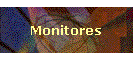 Monitores