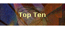 Top Ten